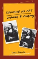 Drawing on Art: Duchamp & Company